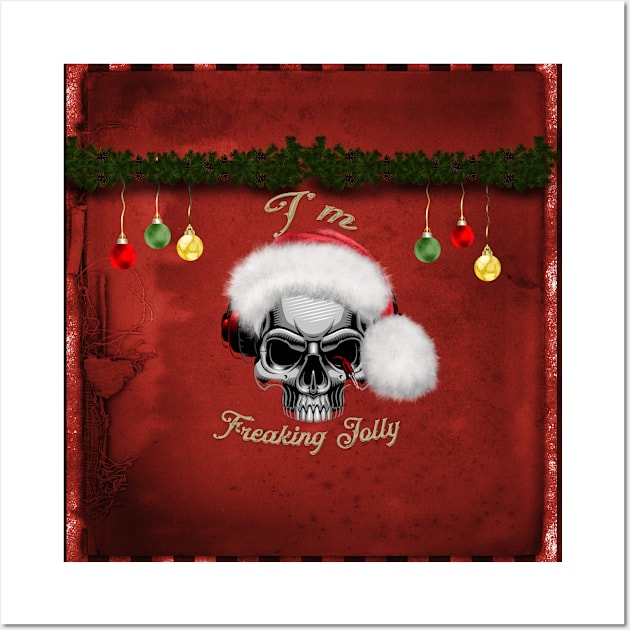 Funny skull with christmas hat, I'm freaking jolly Wall Art by Nicky2342